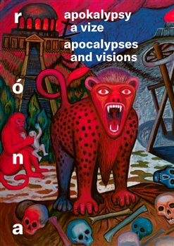 Apokalypsy a vize / Apocalypses and Visions - 
