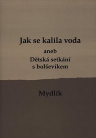 Jak se kalila voda (2.vyd.) - Miroslav Krůta