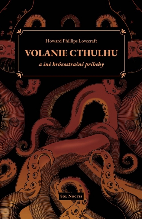 Volanie Cthulhu a iné hrôzostrašné príbehy - 