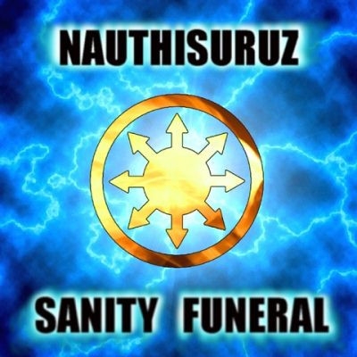 Nauthisuruz - Sanity Funeral (CDr)