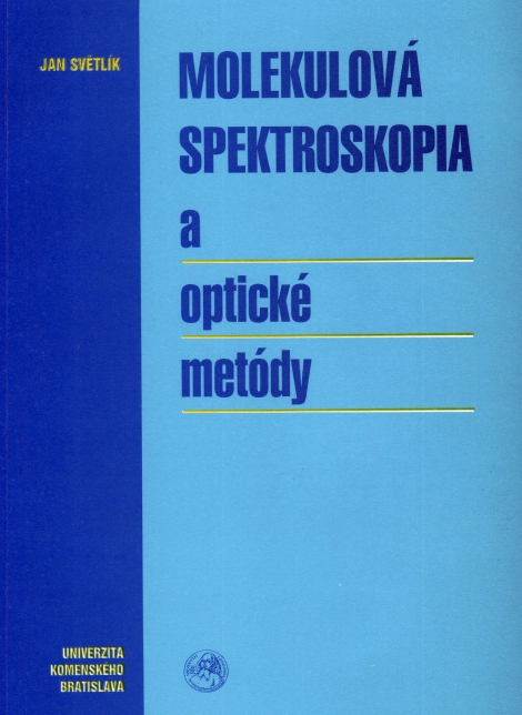 Molekulová spektroskopia a optické metódy - 