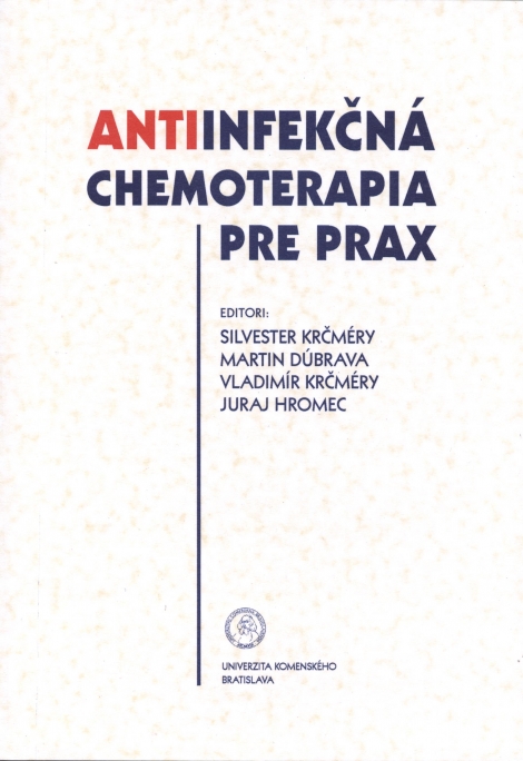 Antiinfekčná chemoterapia pre prax - 
