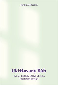 Ukřižovaný Bůh - 