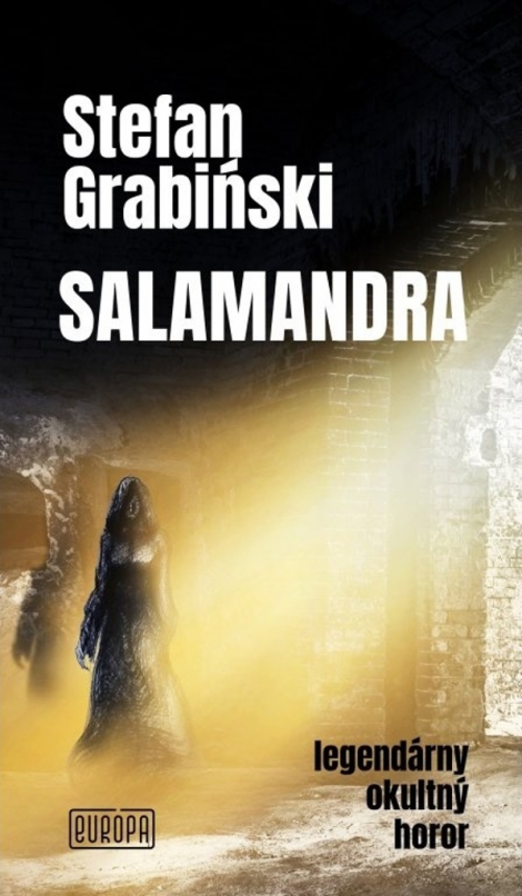 Salamandra - legendárny okultný horor