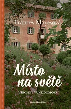 Místo na světě - Všechny vůně domova