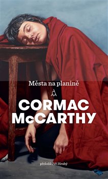 Města na planině - Hraniční trilogie (3.díl)
