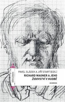 Richard Wagner a jeho Židovství v hudbě - 