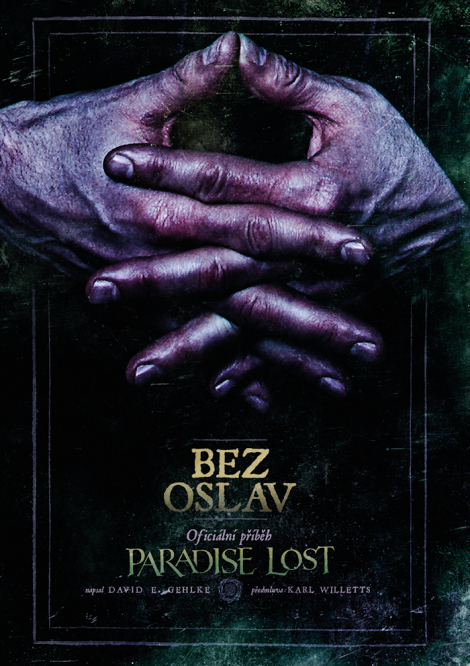 Bez oslav: Oficiální příběh Paradise Lost - David E. Gehlke