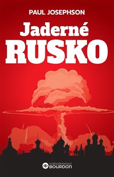 Jaderné Rusko - 