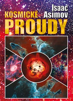 Kosmické proudy - Galaktická Říše (3.díl)