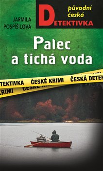 Palec a tichá voda - 