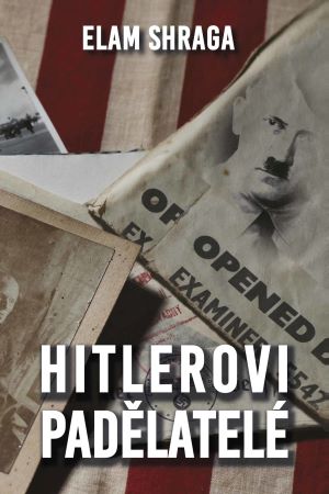 Hitlerovi padělatelé - 