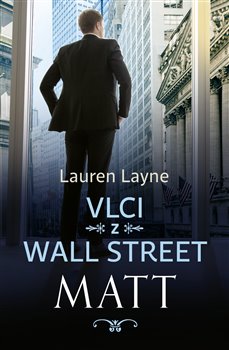 Vlci z Wall Street: Matt - 