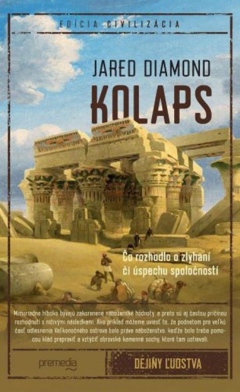 Kolaps - Čo rozhodlo o zlyhaní či úspechu spoločností