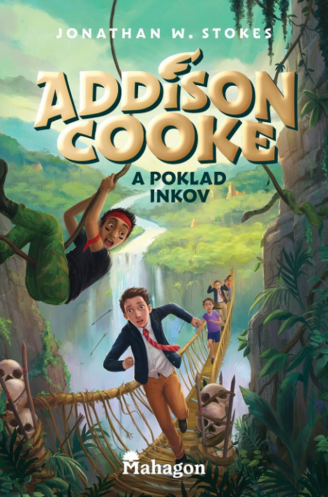 Addison Cooke a poklad Inkov - 