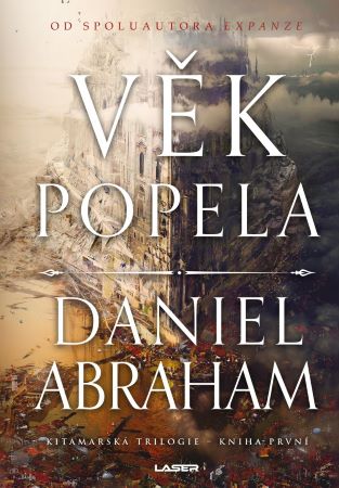 Věk popela - Kitamarská trilogie: Kniha první - Kitamarská trilogie (1.díl)