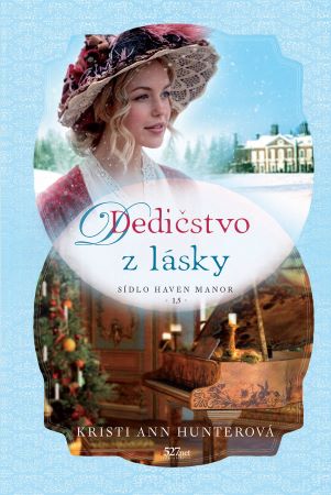 Dedičstvo z lásky - Sídlo Haven Manor, časť 1,5