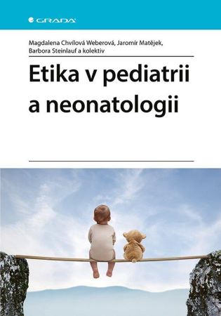 Etika v pediatrii a neonatologii - 
