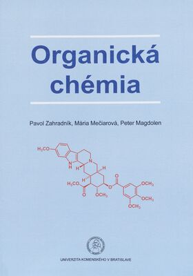 Organická chémia - druhé, doplnené vydanie