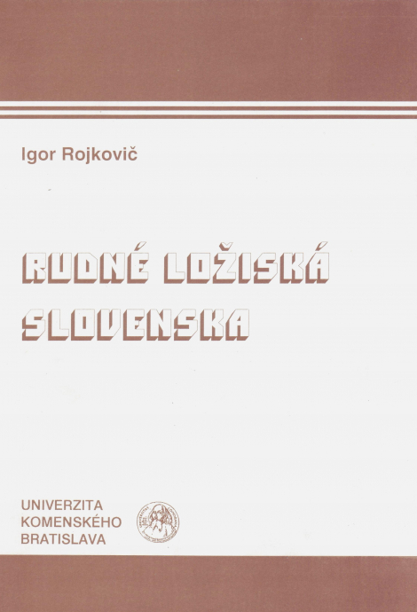 Rudné ložiská Slovenska (2. vydanie) - 