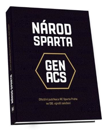 Národ Sparta - Oficiální publikace AC Sparta Praha ke 130. výročí založení