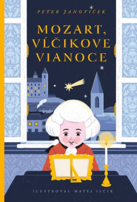 Mozart. Vĺčikove Vianoce - Bratislavské rozprávky