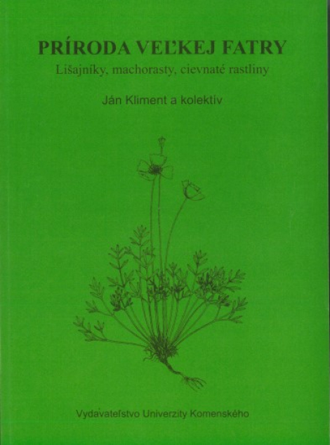 Príroda Veľkej Fatry - Lišajníky, machorasty, cievnaté rastliny