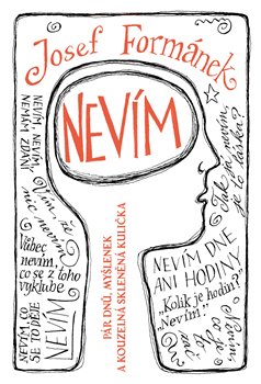 Nevím - Pár dnů, myšlenek a kouzelná skleněná kulička