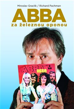 ABBA za železnou oponou - 