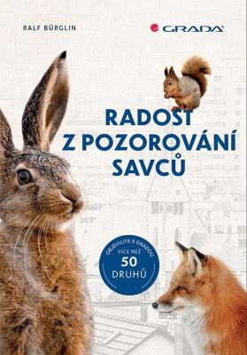 Radost z pozorování savců - 50 druhů - 