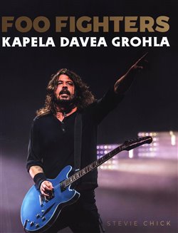Foo Fighters - Kapela Davea Grohla