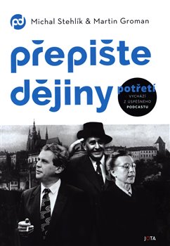 Přepište dějiny potřetí - 
