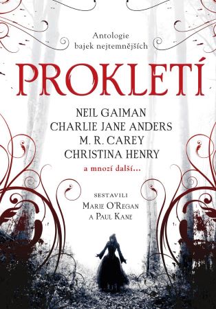 Prokletí - Antologie bajek nejtemnějších