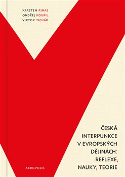 Česká interpunkce v evropských dějinách - reflexe, nauky, teorie