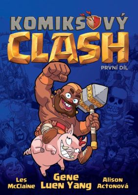 Komiksový clash - první díl