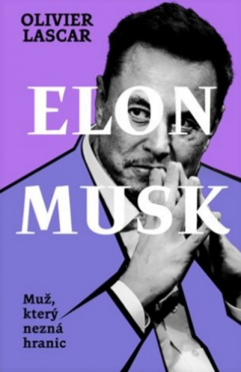 Elon Musk: Muž, který nezná hranic - 