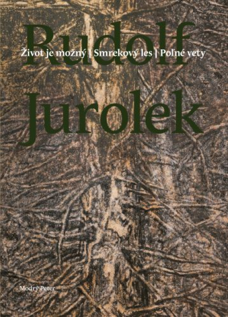 Život je možný. Smrekový les. Poľné vety - 66. zväzok edície Mušľa - prémiový zväzok