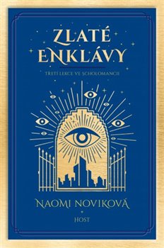 Zlaté enklávy - Scholomance (3.díl)