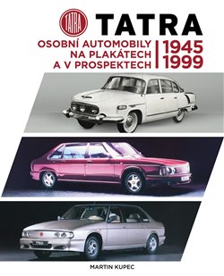 Tatra - osobní automobily na plakátech a v prospektech, 1945-1999 - 