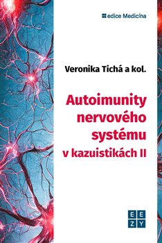Autoimunity nervového systému II. - 