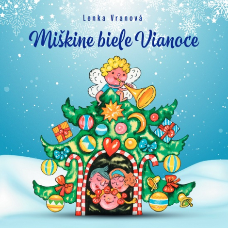 Miškine biele Vianoce - Vianočné rozprávočky