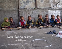 Deset let na cestách - 