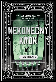 Nekonečný krok - Koruna snů (2.díl)