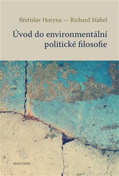 Úvod do environmentální politické filosofie - 