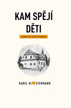 Kam spějí děti - 