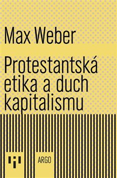 Protestantská etika a duch kapitalismu - 