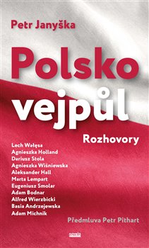 Polsko vejpůl - Rozhovory