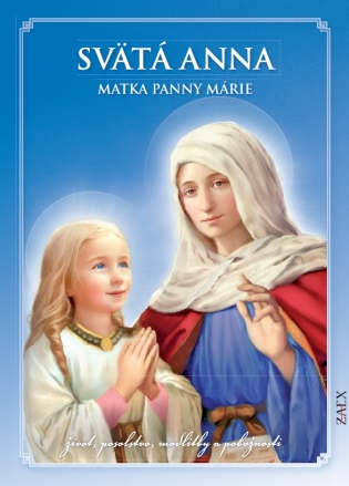 Svätá Anna – Matka Panny Márie - 