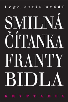 Smilná čítanka Franty Bidla - Kryptadia V. - 