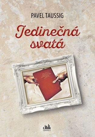 Jedinečná svatá - 